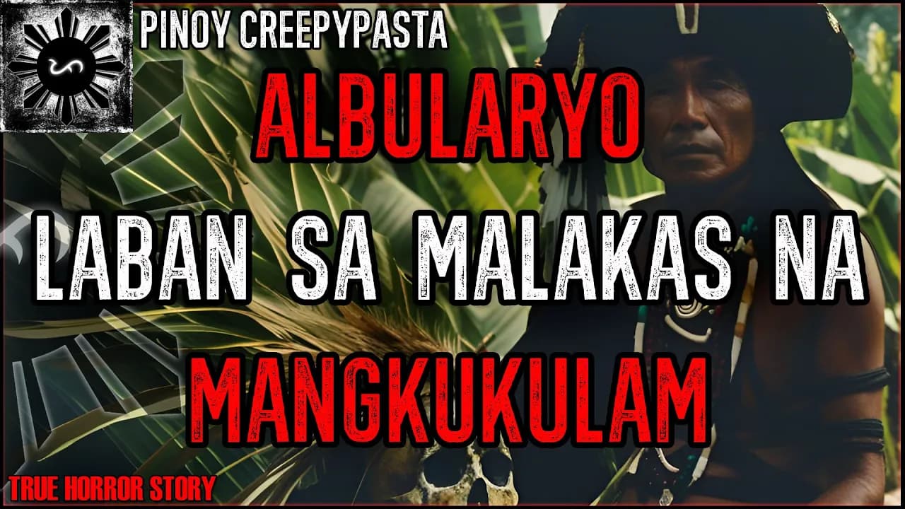 ALBULARYO LABAN SA MALAKAS NA MANGKUKULAM