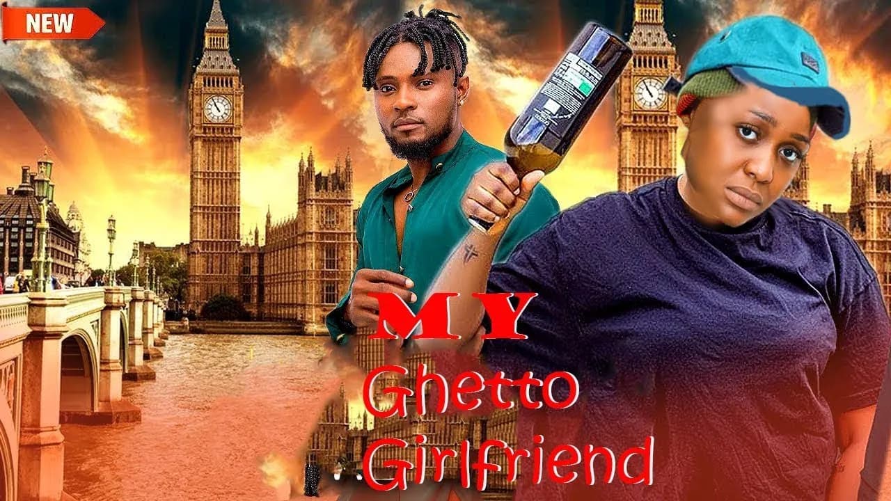 MY GHETTO GIRLFRIEND