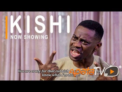 Kishi Latest Yoruba Movie Drama