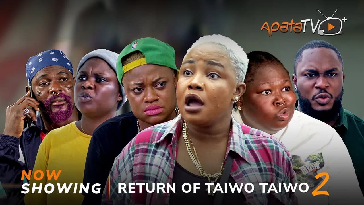 Return Of Taiwo Taiwo