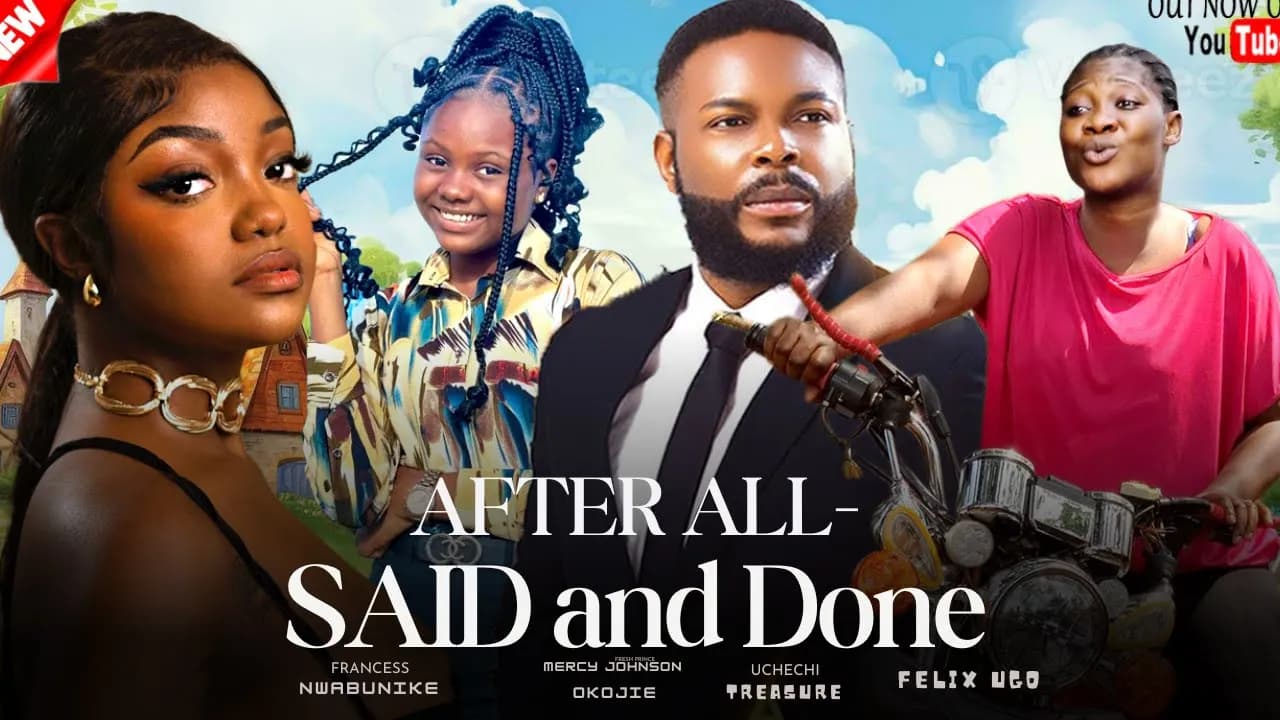 AFTER ALL SAID AND DONE