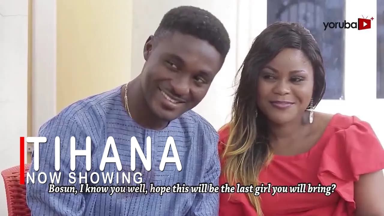 Tihana Latest Yoruba Movie Drama