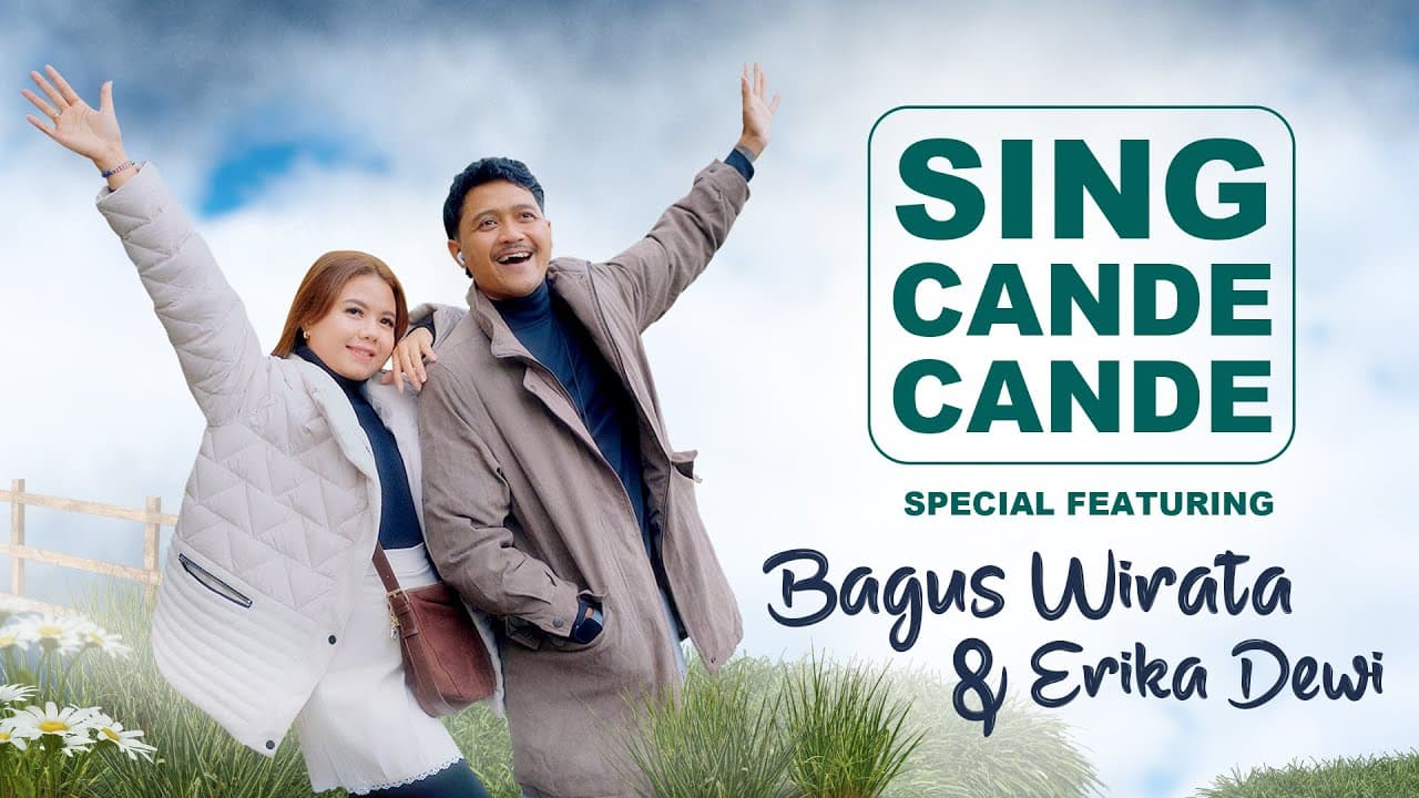 BAGUS WIRATA ft ERIKA DEWI - SING CANDE CANDE ( OFFICIAL MUSIC VIDEO )