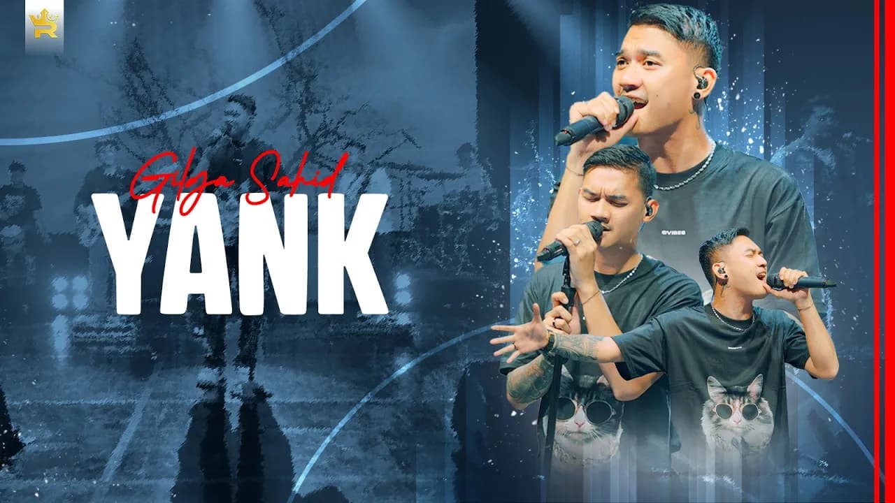 GILGA SAHID - YANK ( Official Live Video Royal Music )