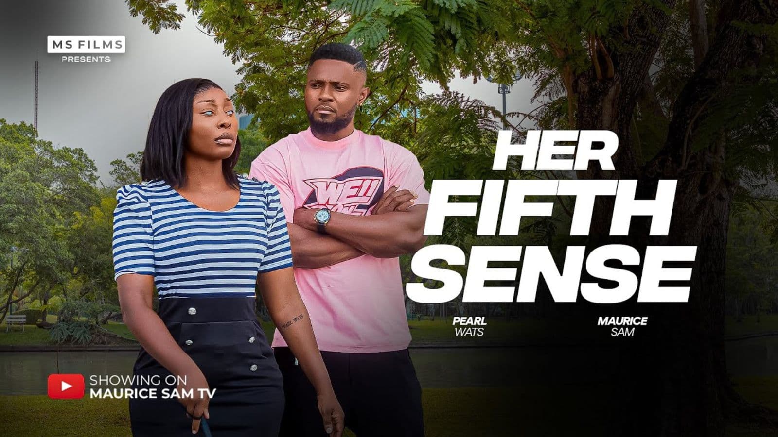 HER FIFTH SENSE - MAURICE SAM, PEARL WATS, Latest 2026 Nigerian Movie