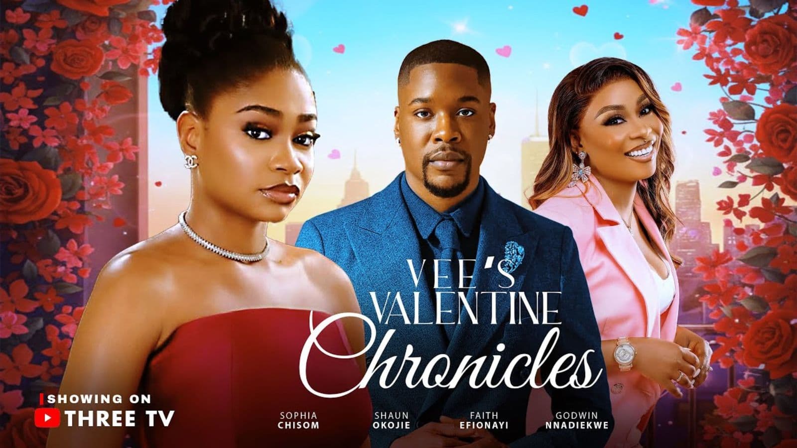 VEE'S VALENTINE CHRONICLES - SOPHIA CHISOM, SHAUN OKOJIE, FAITH EFIONAYI, 2026 LATEST ROMANTIC MOVIE