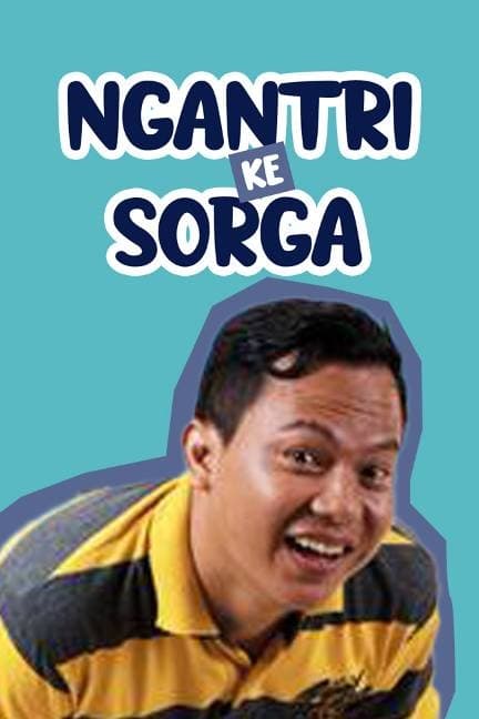 Ngantri ke Sorga