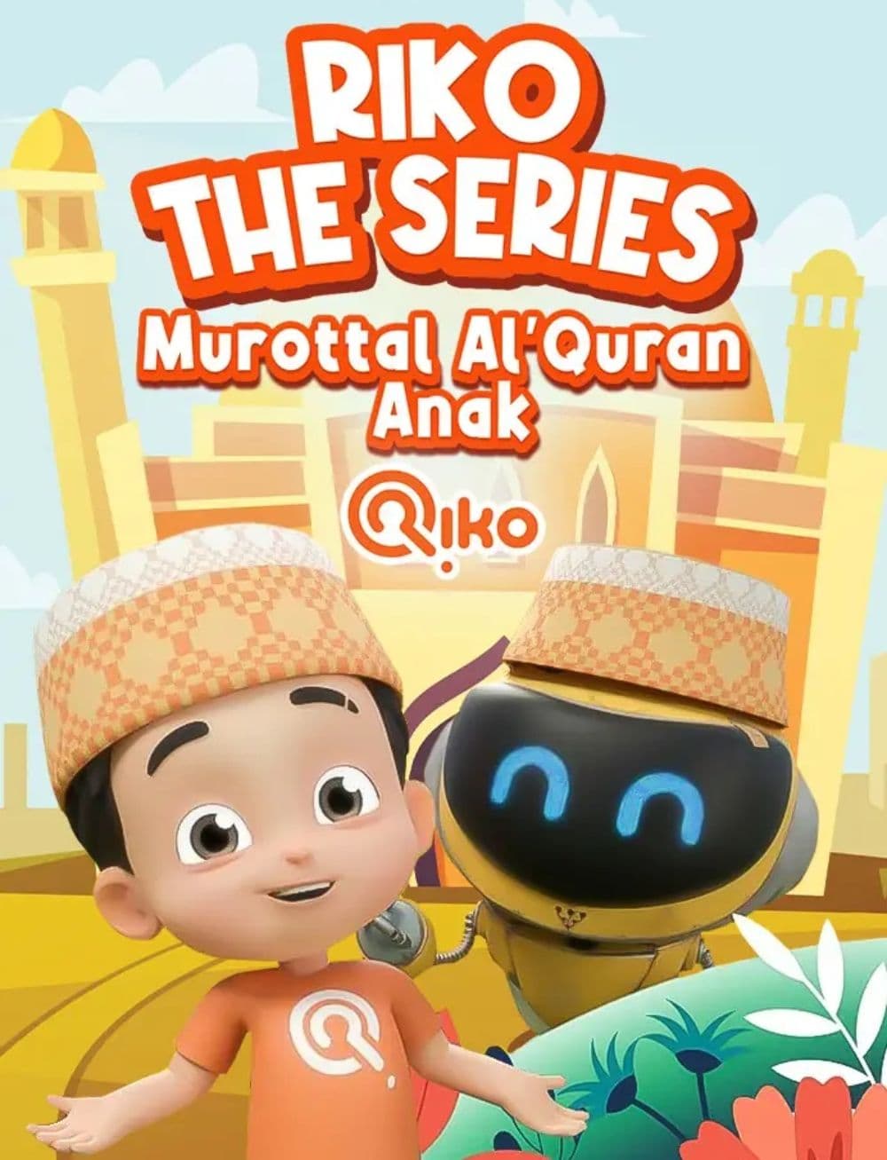 Riko The Series - Murottal Al'Quran Anak