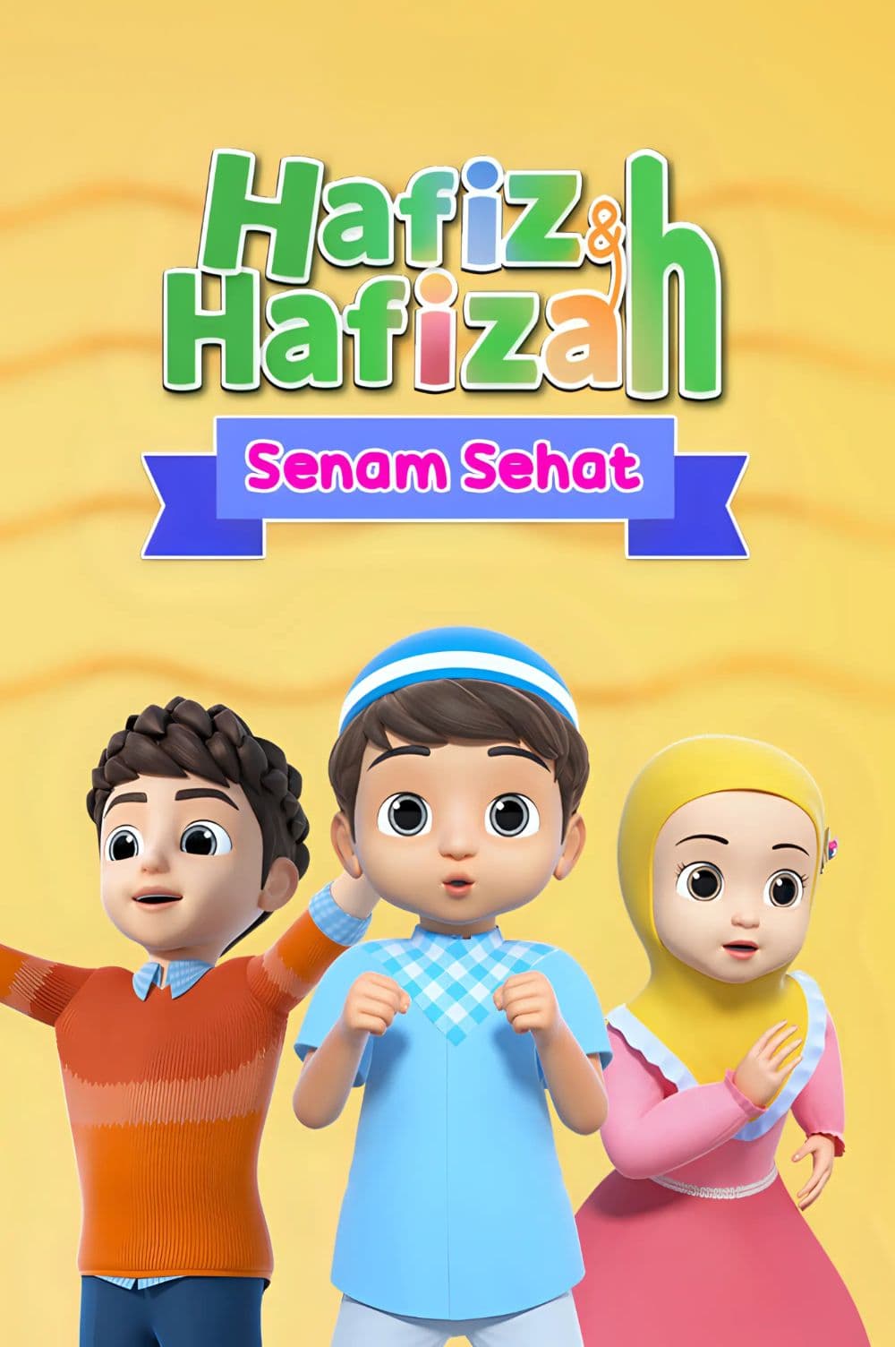 Hafiz & Hafizah - Senam Sehat