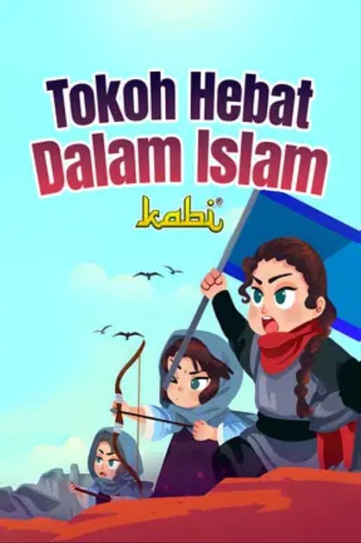 KABI (Tokoh Hebat dalam Islam)