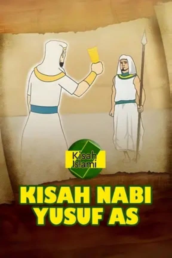 Kisah Islami - Kisah Nabi Yusuf AS