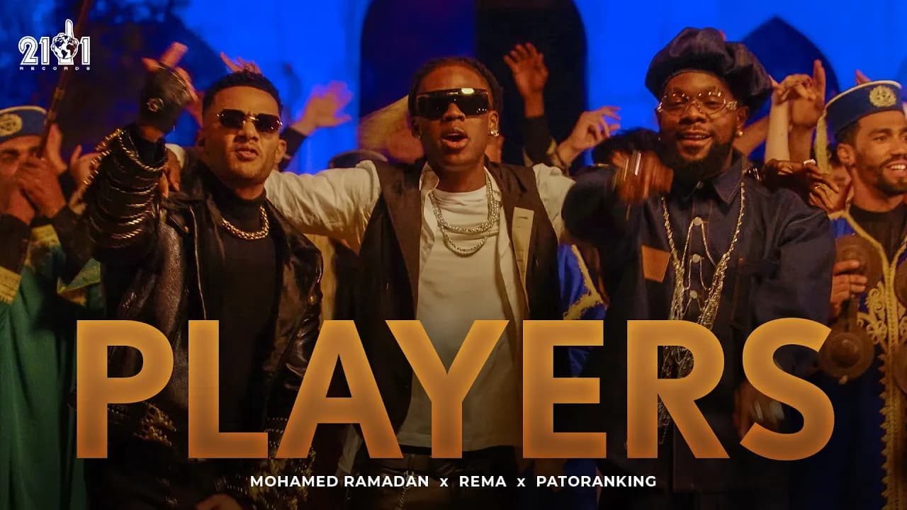 Rema x Mohamed  Ramadan x Patoranking - PLAYERS l Produced by RedOne