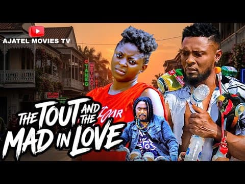 The Tout and the Mad in Love