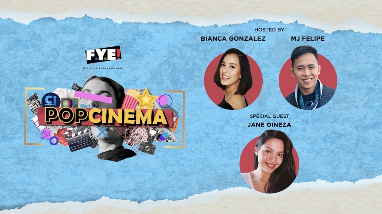 PopCinema with Jane Oineza
