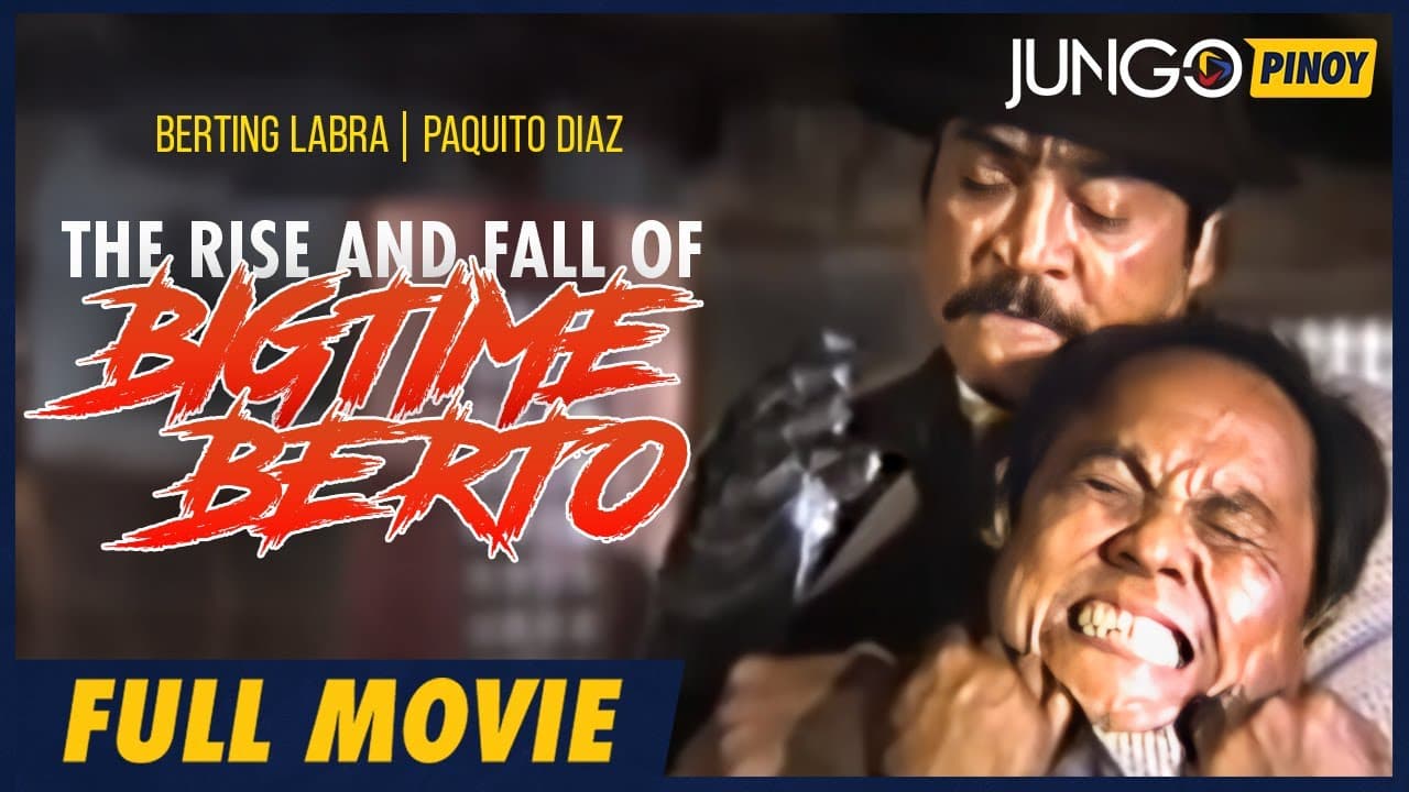 The Rise and Fall of Bigtime Berto