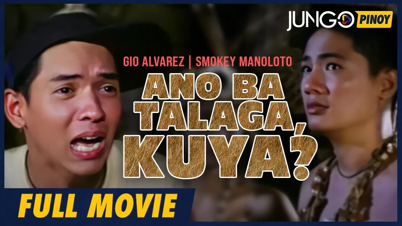 Ano Ba Talaga, Kuya?