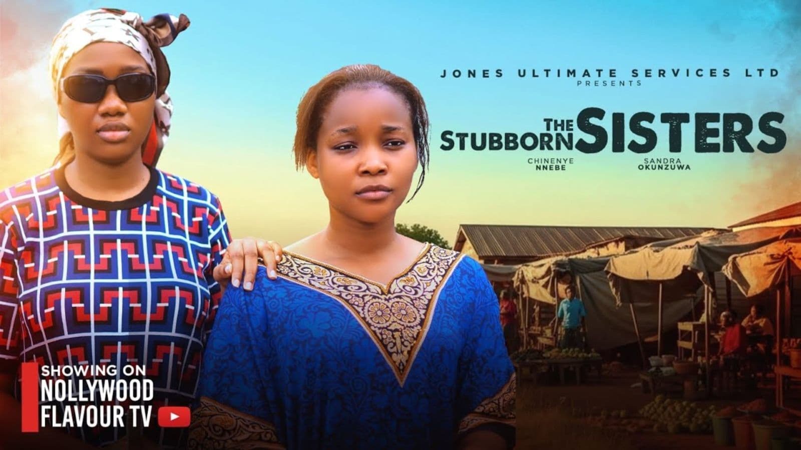 STUBBORN SISTERS- Sandra Okunzuwa & Chinenye Nnebe Nigerian Movies 2026 Latest Full Movies