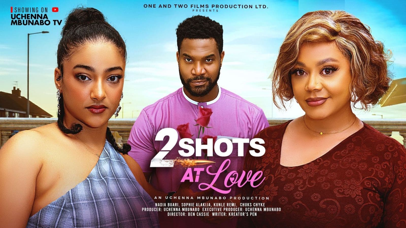 TWO SHOTS AT LOVE - NADIA BUARI, KUNLE REMI, SOHIA ALAKIJA latest 2026 nigerian movie