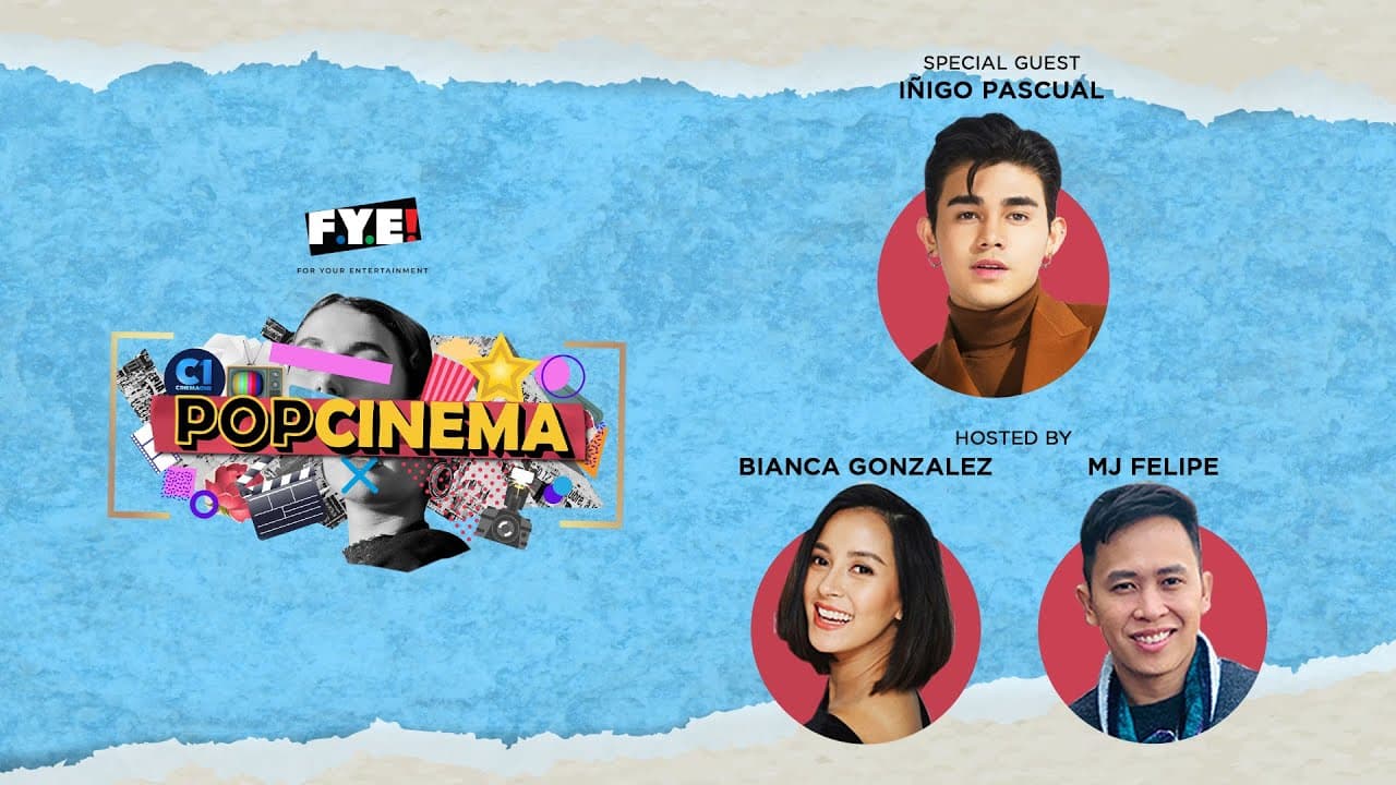 PopCinema with Inigo Pascual
