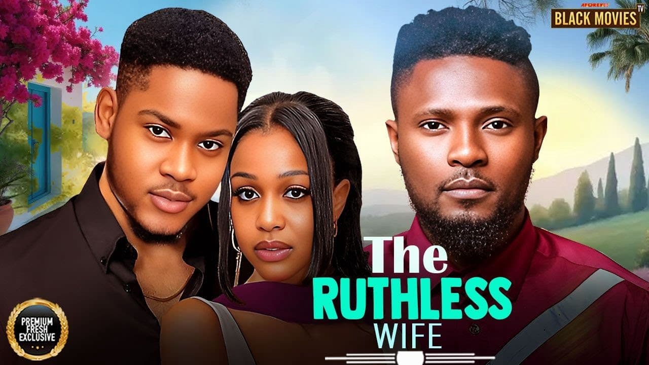 THE RUTHLESS WIFE