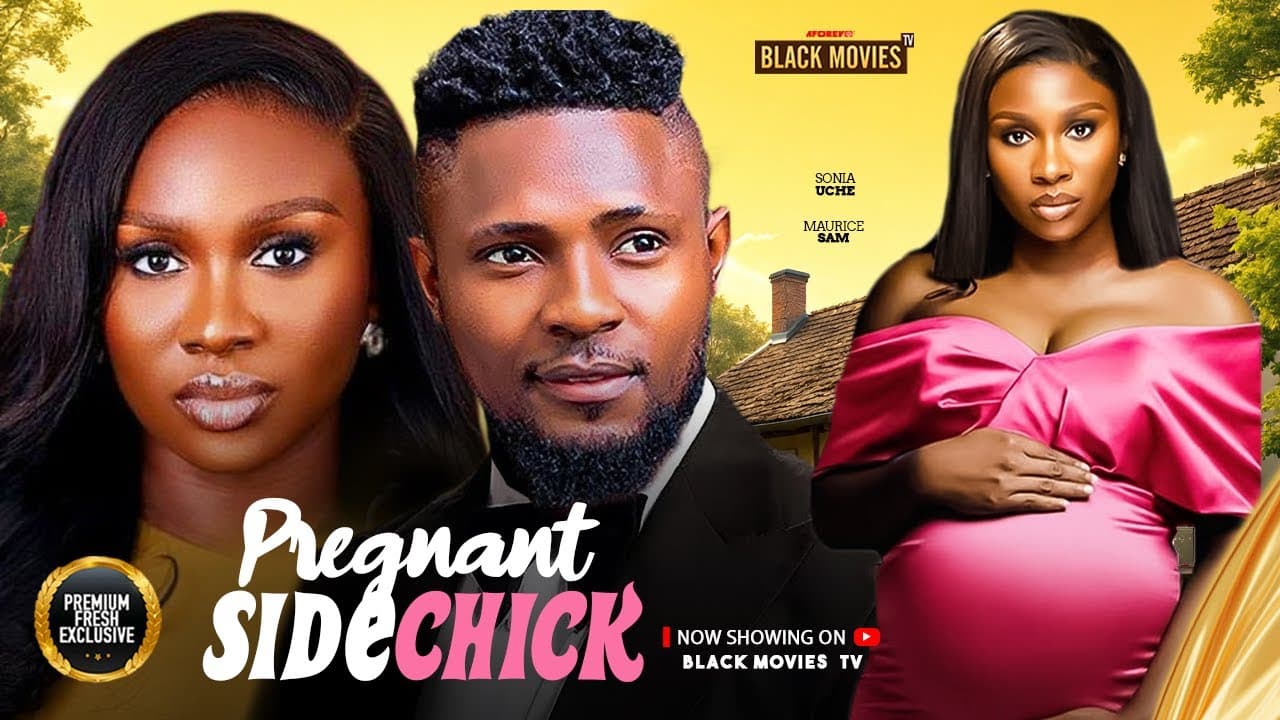 PREGNANT SIDE CHICK--SONIA UCHE, MAURICE SAM