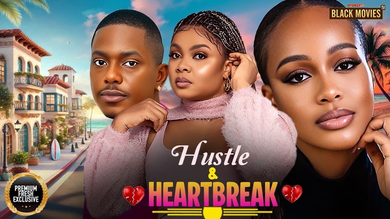 HUSTLE AND HEARTBREAK