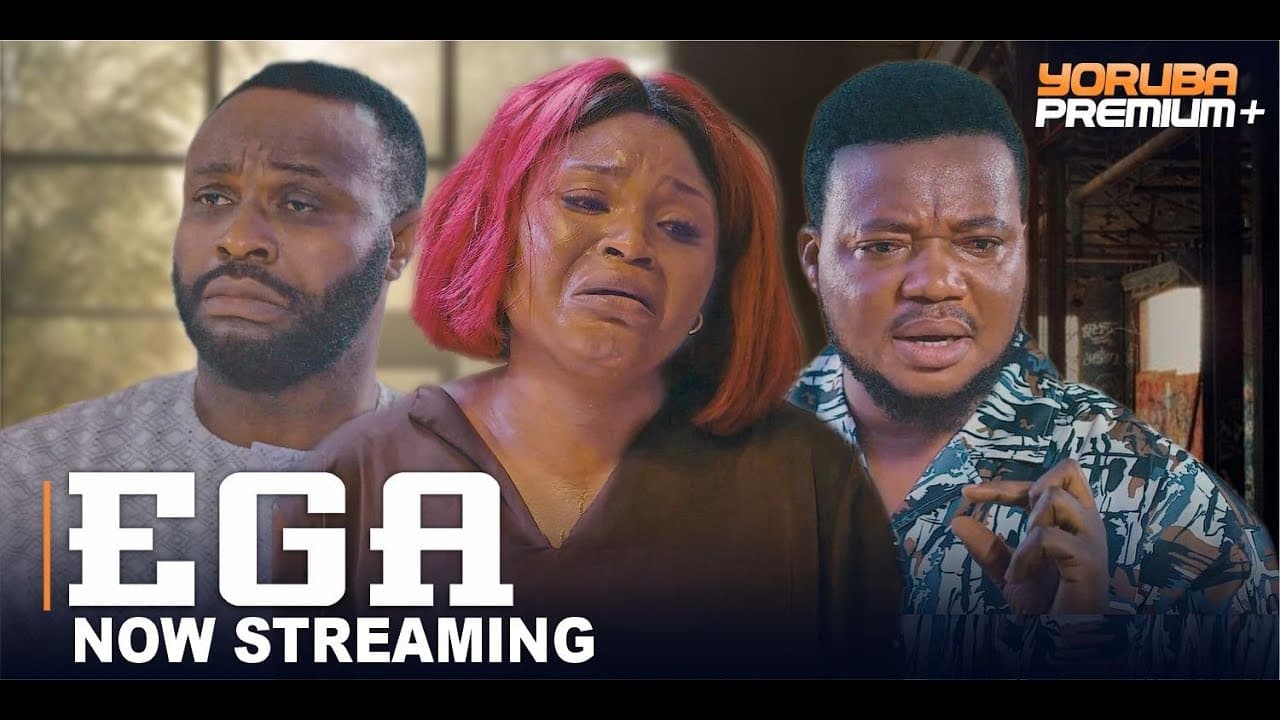 EGA Latest Yoruba Movie