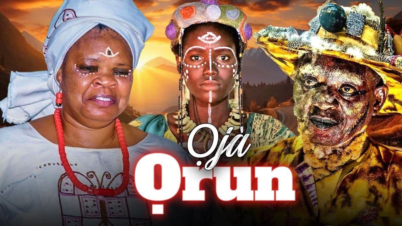OJA ORUN - AN AFRICAN YORUBA MOVIE