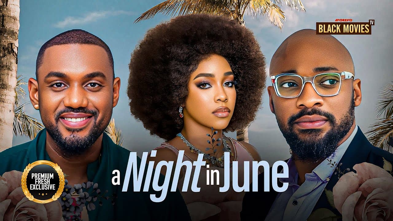 A NIGHT IN JUNE