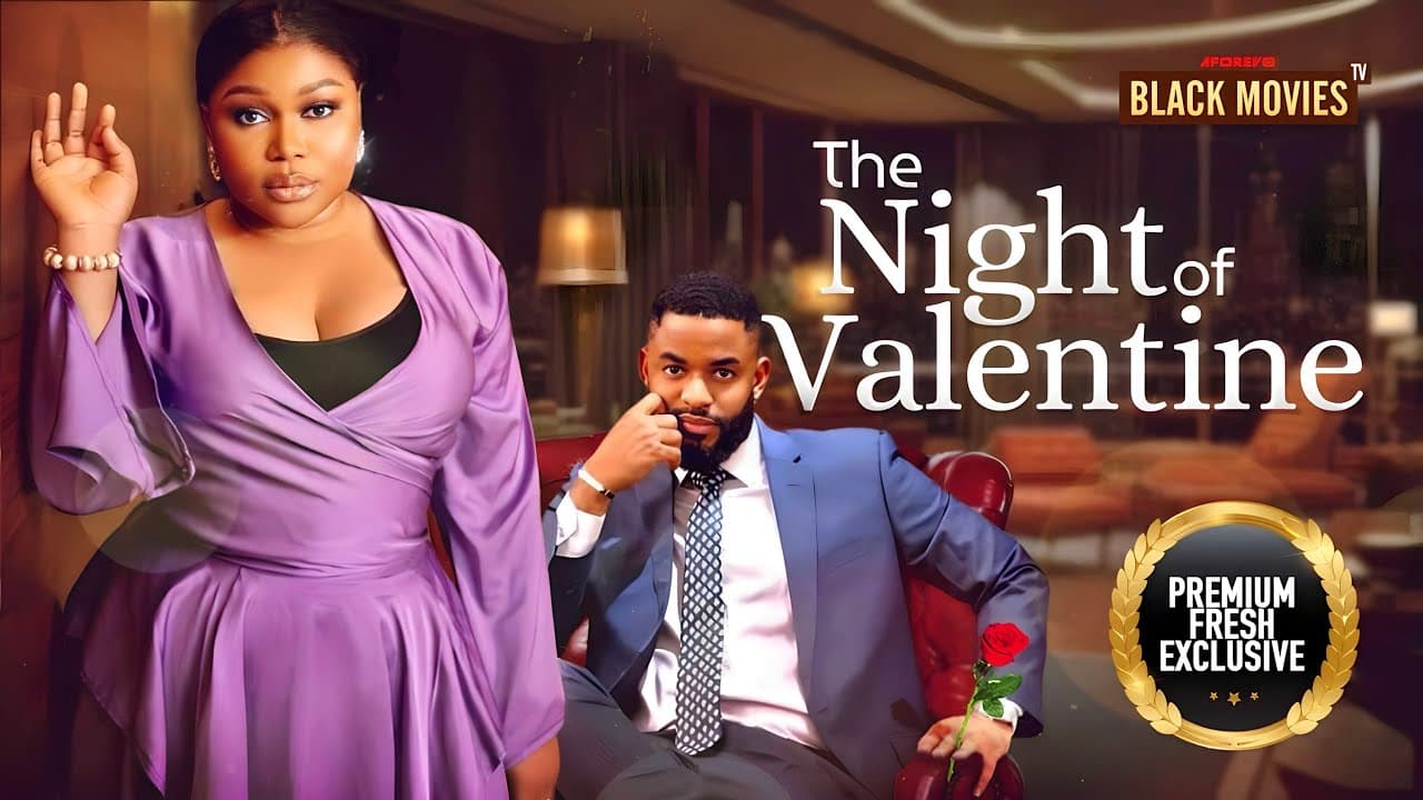 THE NIGHT OF VALENTINE