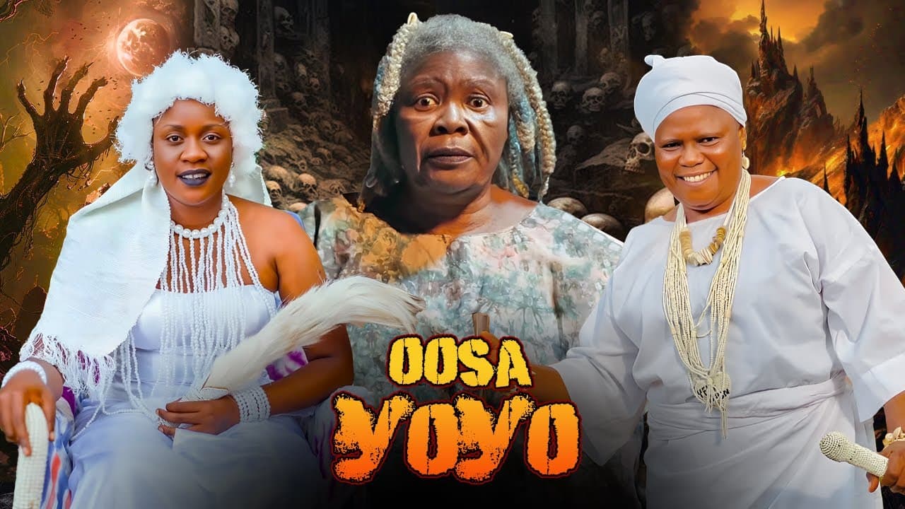 OOSA YOYO - AN AFRICAN YORUBA MOVIE