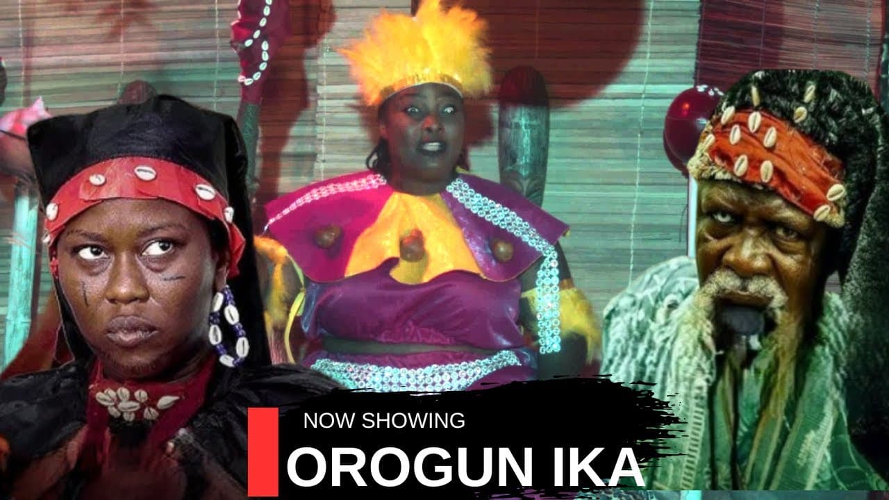 OROGUN IKA - ANA FRICAN YORUBA MOVIE