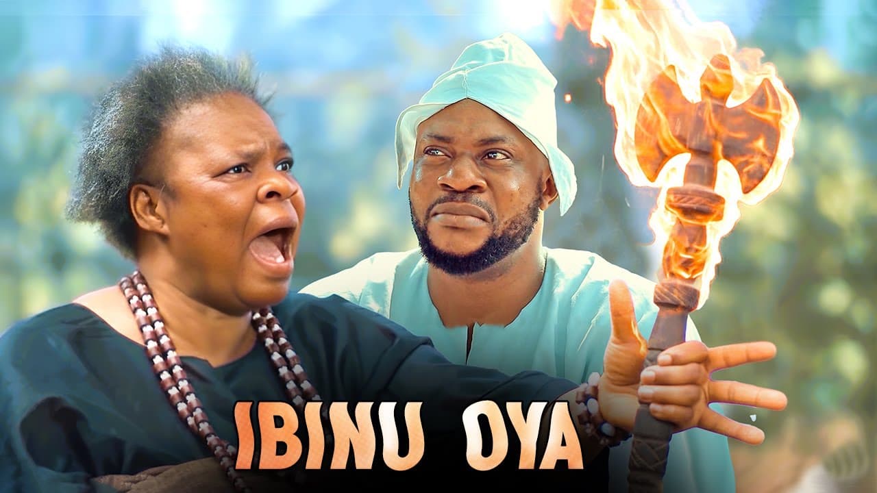 IBINU OYA - AN AFRICAN YORUBA MOVIE