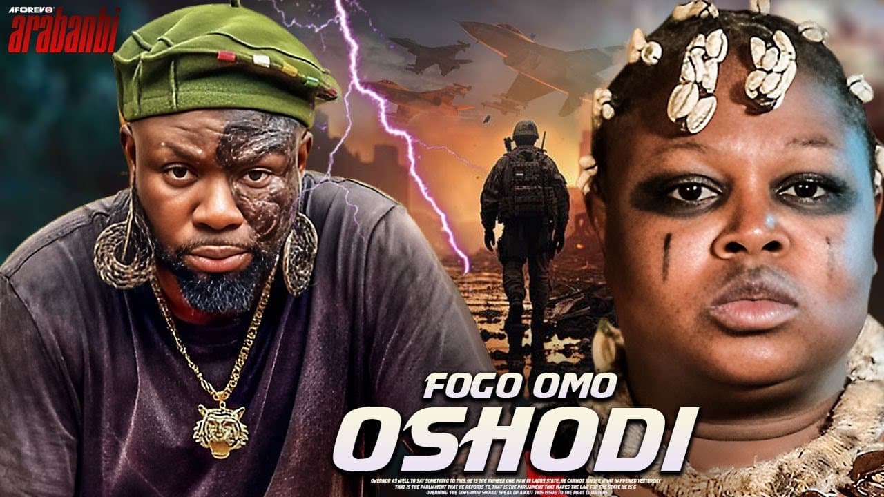 FOGO OMO OSHODI