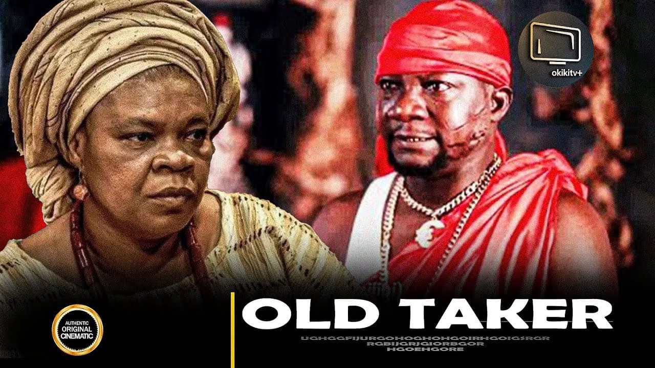 OLD TAKER - Afonja Olaniyi | Peju Ogunmola | Dele Odule