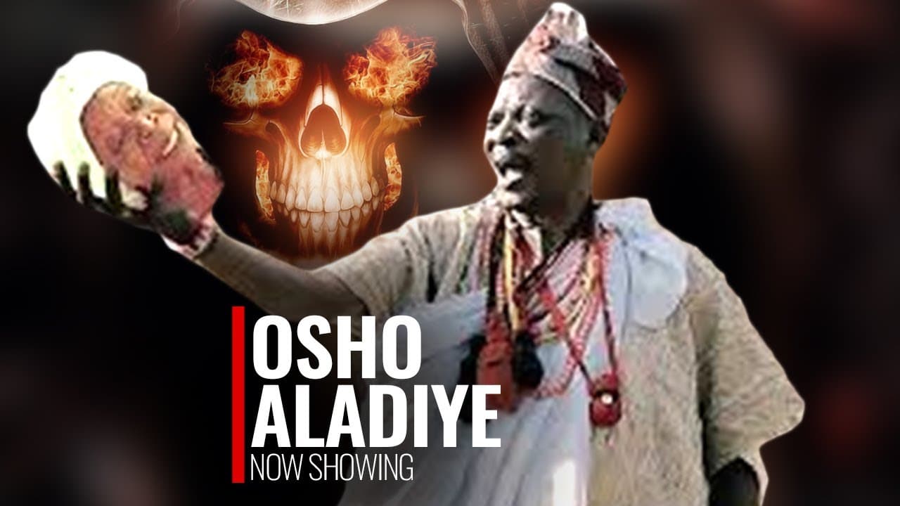 Osho Aladiye : An African Yoruba Movie