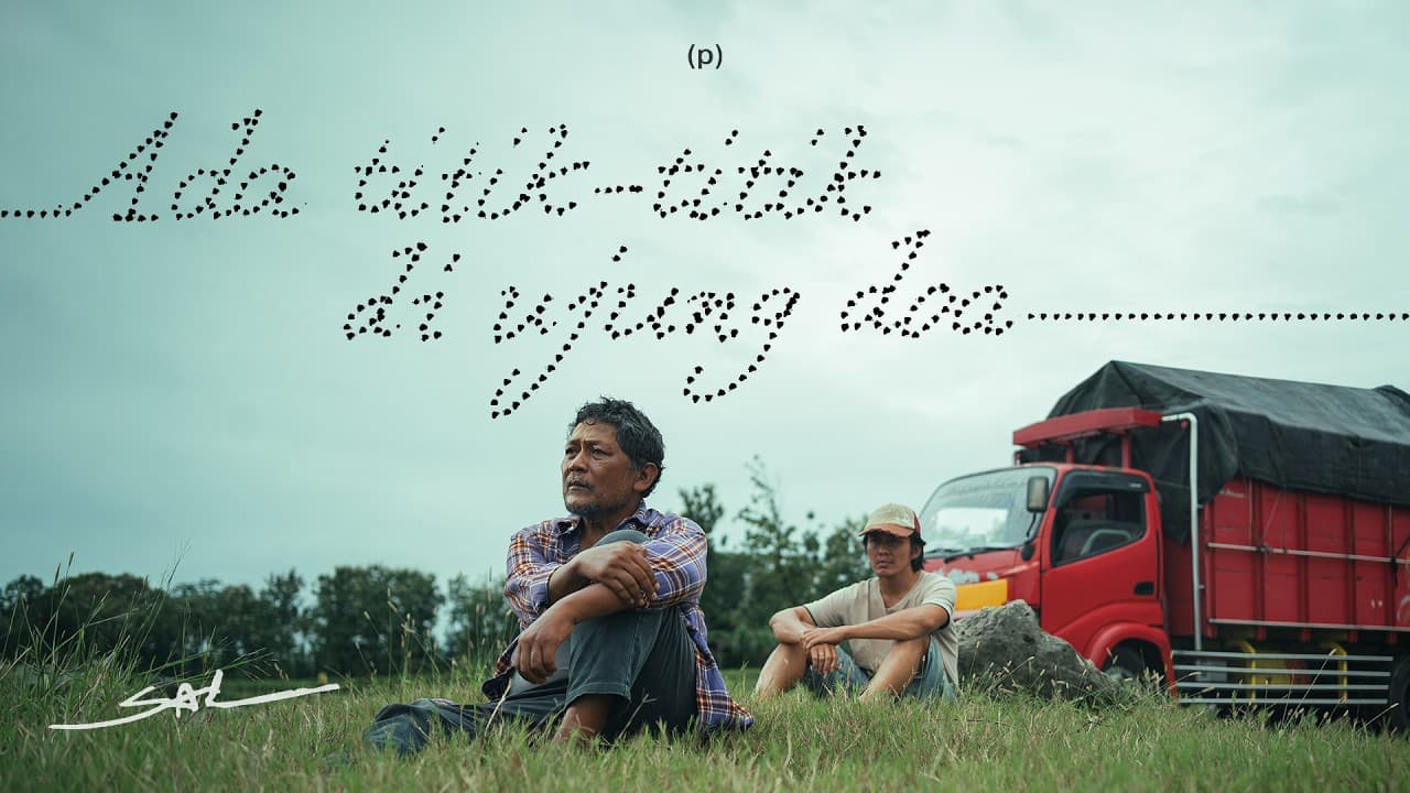 Sal Priadi - Ada titik-titik di ujung doa (Official Music Video)