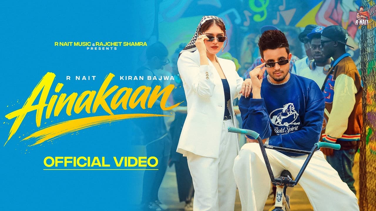 Ainakaan (Official Video ) R Nait | Kiran Bajwa | New Punjabi Song 2026