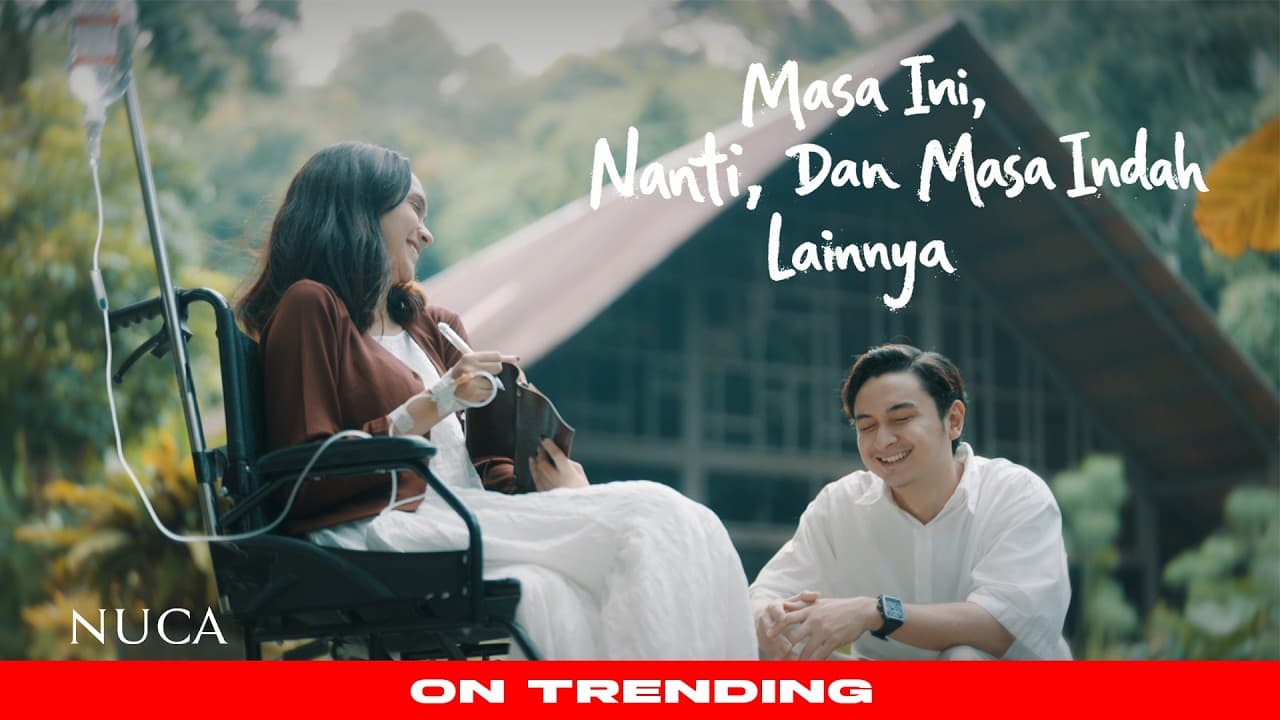 NUCA - MASA INI, NANTI, DAN MASA INDAH LAINNYA (OFFICIAL MUSIC VIDEO)