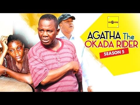 Agatha The Okada Rider (Pt. 5)