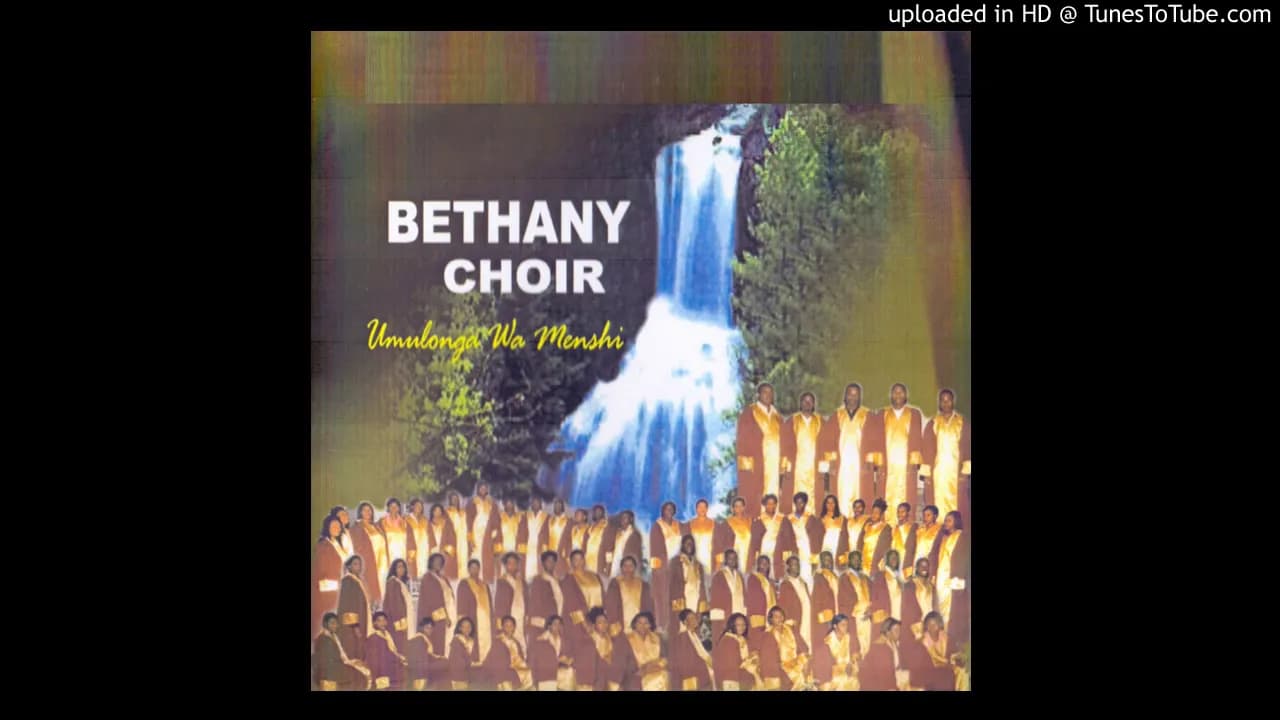 Bethany Choir - Mwe Chilibwe (Official Audio)