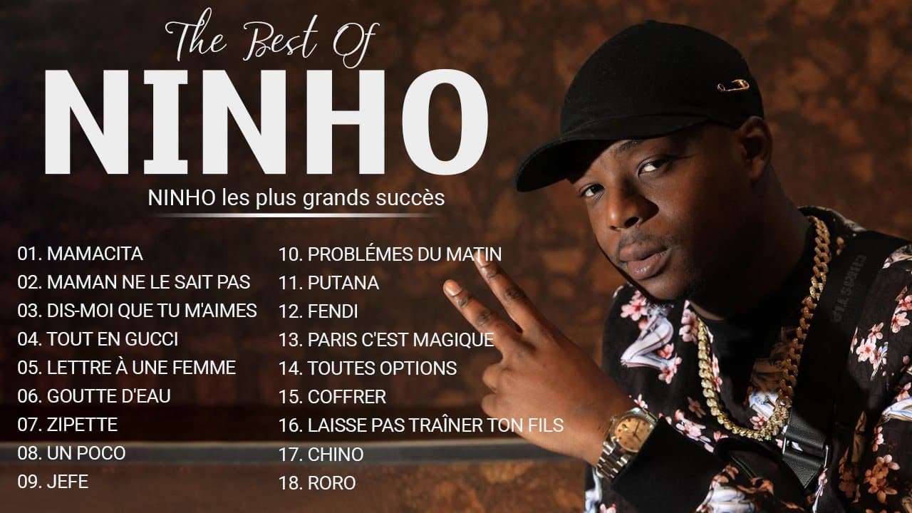 NINHO 2023 Mix - Les Meilleurs Chansons de NINHO 2023 - Best Songs Of NINHO