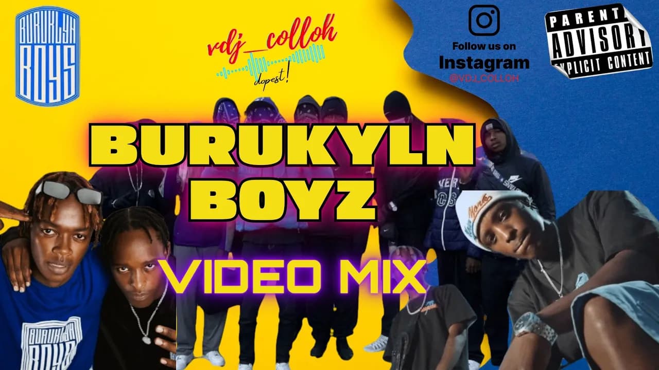 BEST OF BURUKLYN BOYZ 2023 VIDEO MIX VDJ COLLOH FT AJAY ,MR RIGHT (BURUKLYN BOYZ MIX)