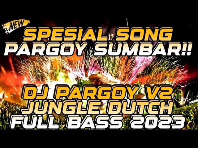 DJ PARGOY 2023 BERGOYANG !! SPESIAL PARGOY SUMBAR MINANG FULL BASS TERBARU 2023