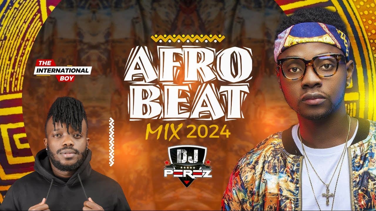 BEST OF NAIJA AFROBEAT VIDEO MIX 2024 | AFROBEAT MIX 2024 | DJ PEREZ | TRENDING AFROBEATS #bae #7