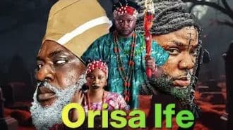 ORISA IFE Yorùbá movie 2024 Drama Ibrahim Itẹle Yetunde Barnabas, Jumoke Ajijola Odunlade