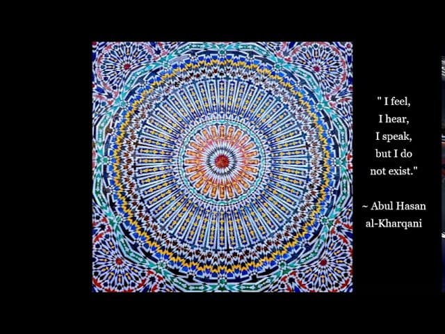 The Sufi's Sufi - Abol-Hasan of Kharaqan - Selected Verses for Meditation - Sufi Mystics