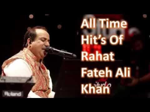 mast mast .all time Hit,s of Rahat Fateh Ali Khan Song # #vido #Song #full Video song#vido