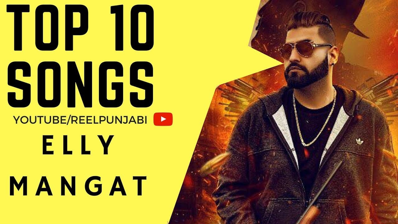 elly mangat top 10 songs | JUKEBOX | feat deep jandu - karan aujla |