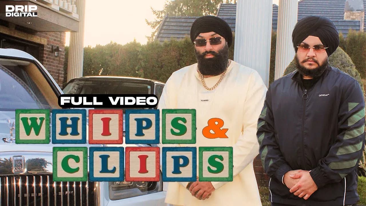 Whips & Clips (Official Music Video) Inderpal Moga & Chani Nattan | Latest Punjabi Songs 2022